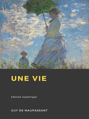cover image of Une vie